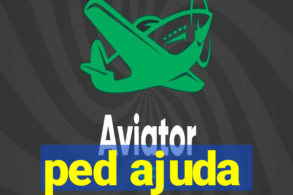 ped ajuda